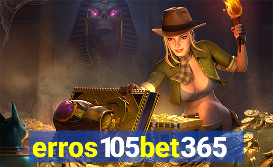 erros105bet365