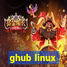 ghub linux