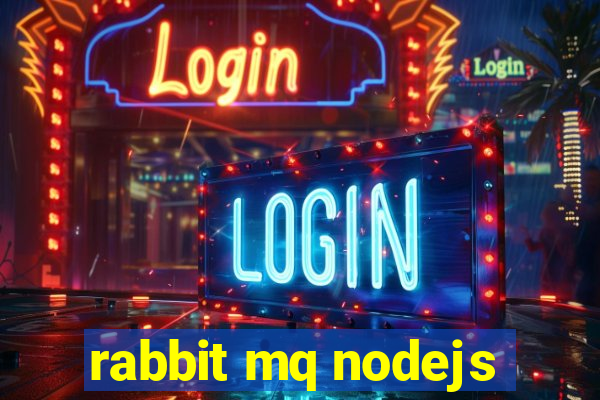 rabbit mq nodejs