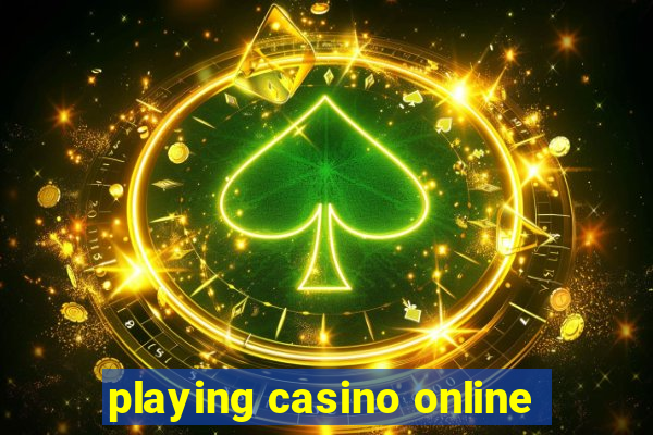 playing casino online