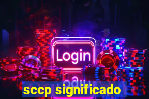 sccp significado