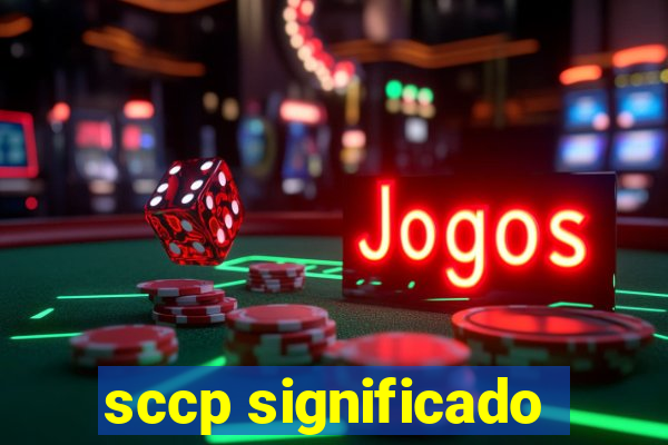 sccp significado