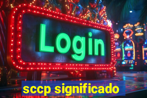 sccp significado