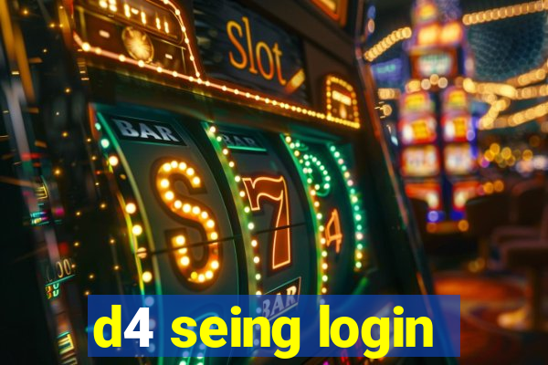 d4 seing login