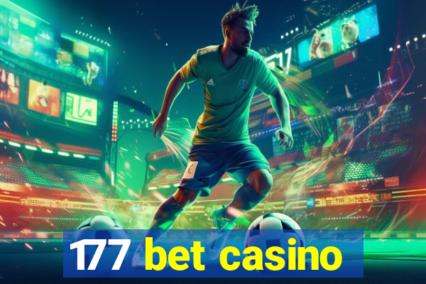 177 bet casino