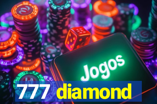 777 diamond