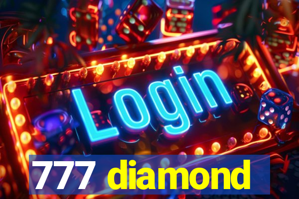 777 diamond