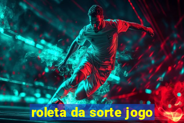 roleta da sorte jogo