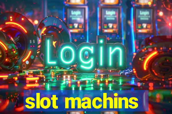 slot machins