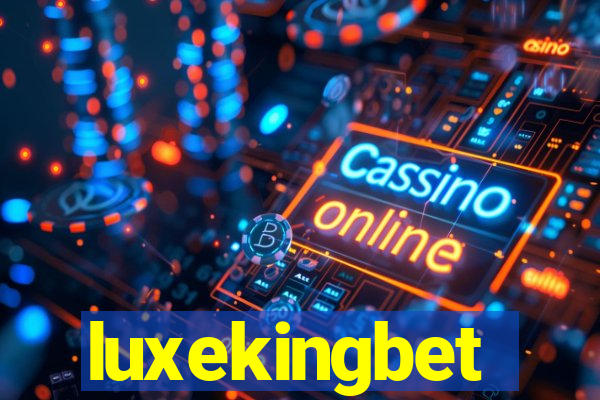 luxekingbet