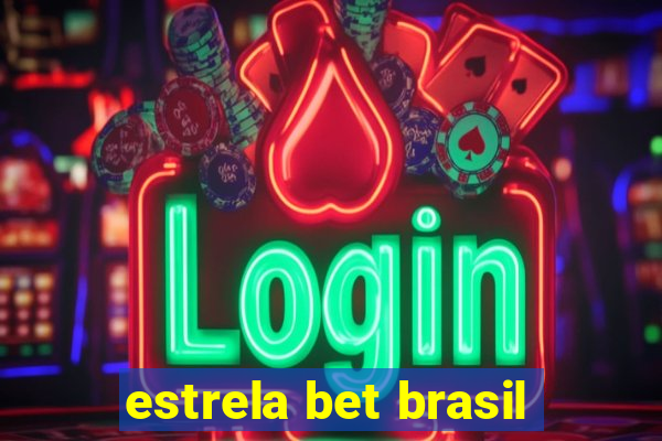 estrela bet brasil