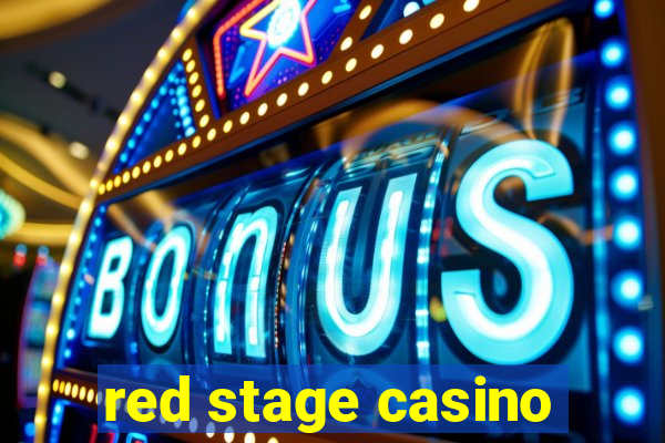 red stage casino