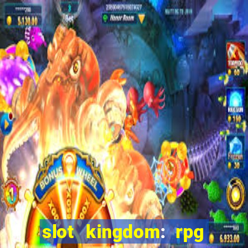 slot kingdom: rpg coin games