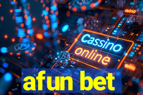 afun bet