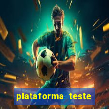 plataforma teste fortune tiger