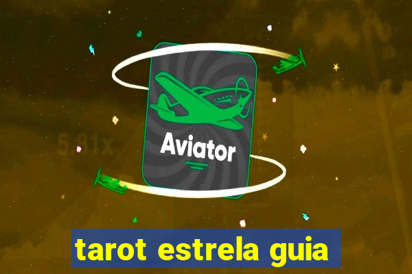 tarot estrela guia