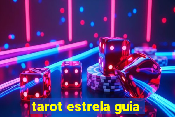 tarot estrela guia