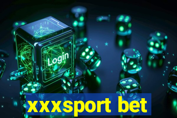 xxxsport bet