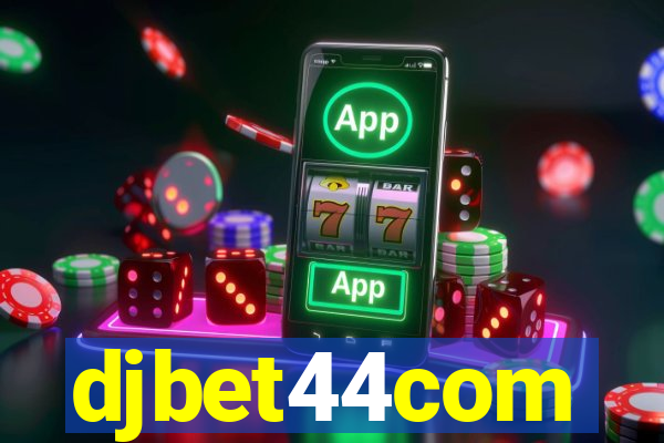 djbet44com