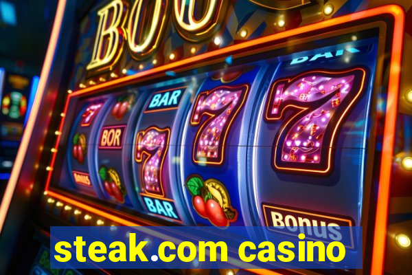 steak.com casino