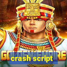 crash script