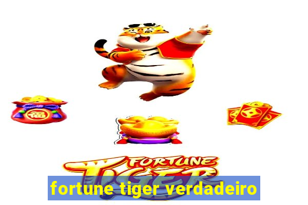 fortune tiger verdadeiro