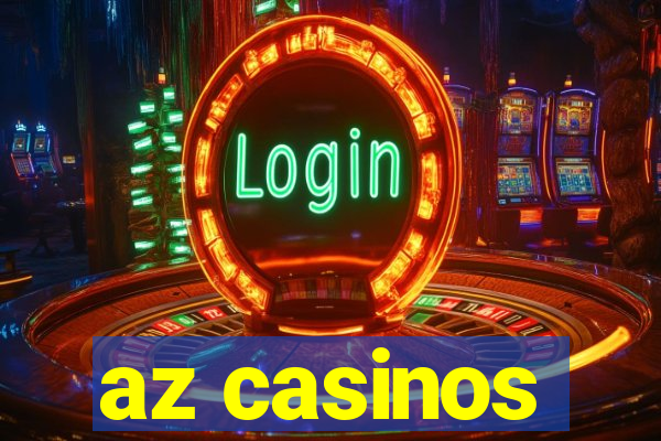 az casinos