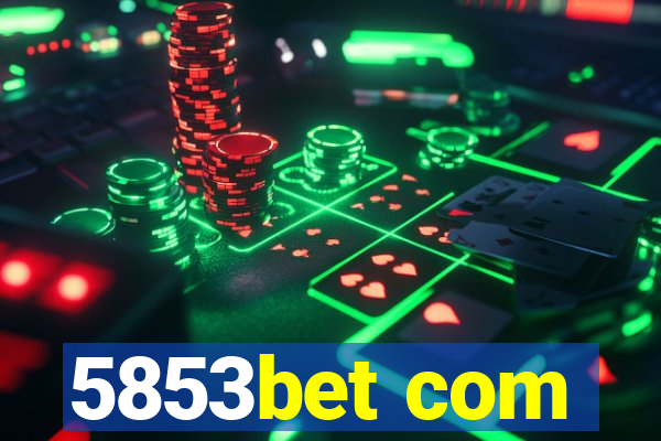 5853bet com