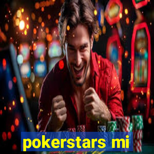 pokerstars mi