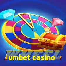 umbet casino