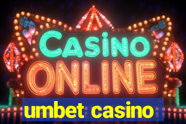 umbet casino