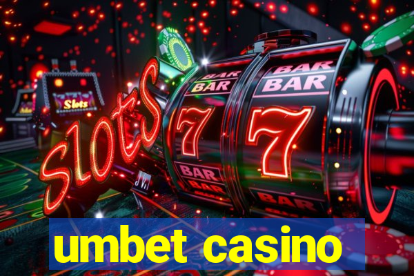 umbet casino