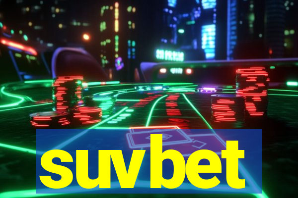 suvbet