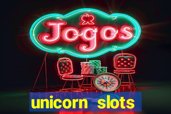 unicorn slots casino 777 game