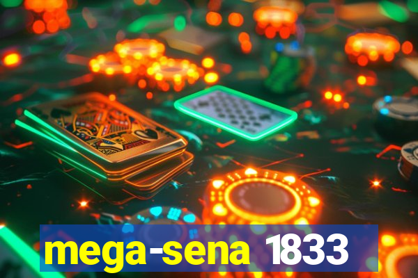 mega-sena 1833