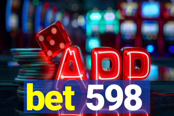 bet 598