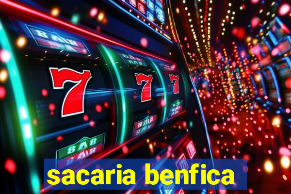 sacaria benfica