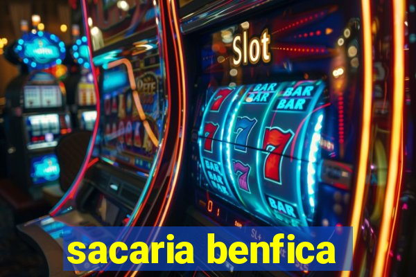 sacaria benfica