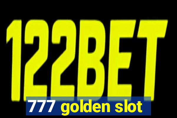 777 golden slot