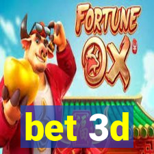 bet 3d