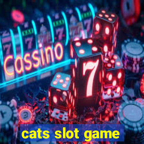 cats slot game