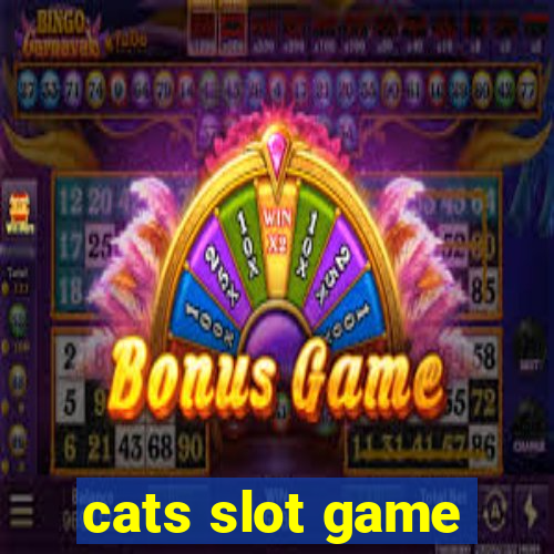 cats slot game