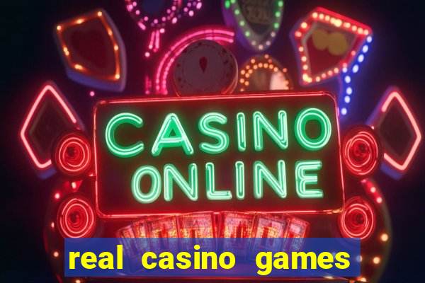 real casino games for real cash