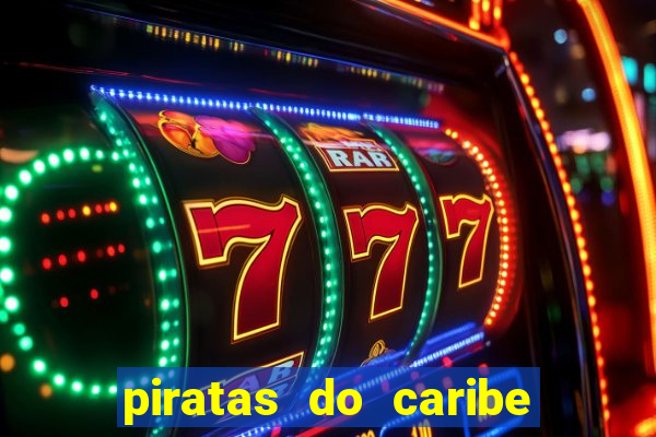 piratas do caribe filme completo dublado