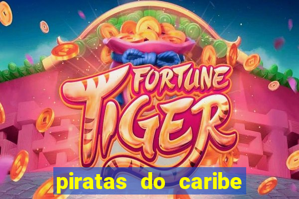 piratas do caribe filme completo dublado