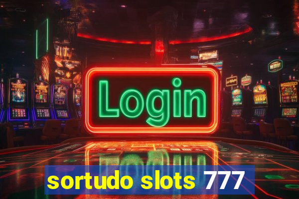 sortudo slots 777