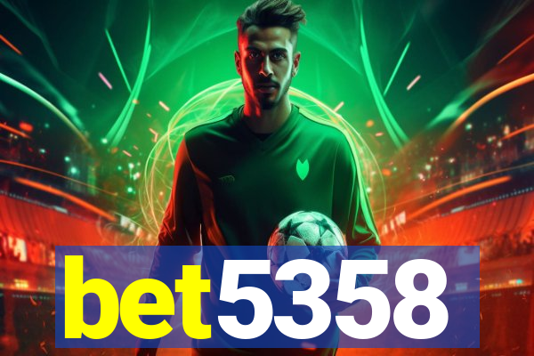 bet5358