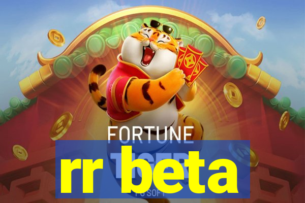 rr beta