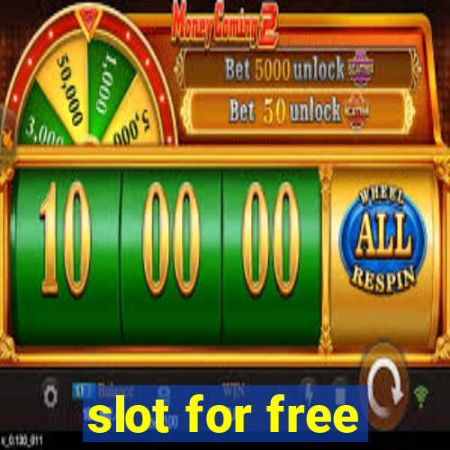 slot for free