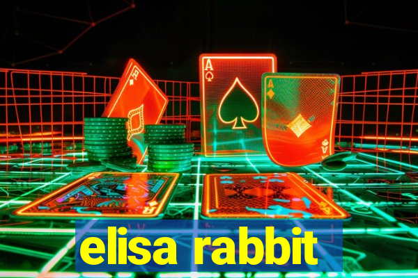 elisa rabbit